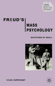 Freud's mass psychology by Celine Surprenant, Suprenant Celine, Celine Suprenant