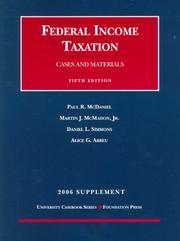 Cover of: Federal Income Taxation: 2006 Supplement (University Casebook)