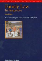 Cover of: Family Law in Perspective (Concepts and Insights) by Walter Wadlington, Raymond C. O'Brien