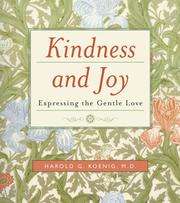 Cover of: Kindness and Joy by Harold George Koenig