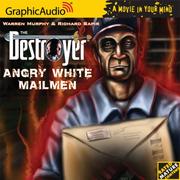 Cover of: Angry White Mailmen by Warren Murphy, Richard Sapir