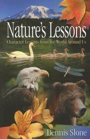 Cover of: Nature's Lessons: Character Lessons from the World Around Us