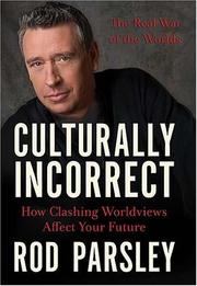 Cover of: Culturally Incorrect by Rod Parsley