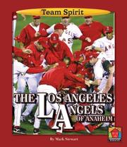 Cover of: The Los Angeles Angels of Anaheim