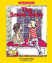Cover of: The Snow Baby (Beginning to Read-Easy Stories)