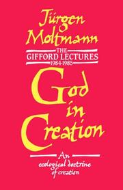 Cover of: God in Creation by Jürgen Moltmann