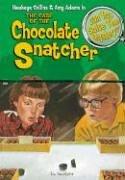 Cover of: The Case of the Chocolate Snatcher: & Other Mysteries (Can You Solve the Mystery?)