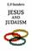 Cover of: Jesus and Judaism.