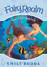 Cover of: The Third Wish (Fairy Realm)