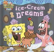 Cover of: Ice-Cream Dreams (Nick Spongebob Squarepants (Simon Spotlight)) by Nancy E. Krulik