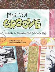 Cover of: Find Your Groove | Kitty Foster