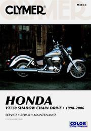 Cover of: Honda VT750 Shadow Chain Drive 1998-2006