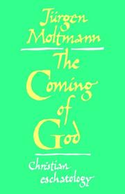 Cover of: The Coming of God by Jürgen Moltmann