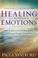 Cover of: Healing for a Woman's Emotions