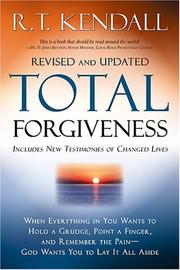 Cover of: Total Forgiveness by R. T. Kendall, R. T. Kendall