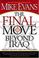 Cover of: The Final Move Beyond Iraq