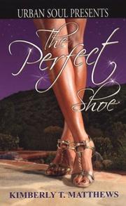 Cover of: The Perfect Shoe (Urban Soul) (Urban Soul Presents)