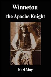 Cover of: Winnetou the Apache Knight by Taggart, Marion Ames, Karl May