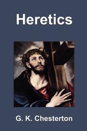 Cover of: Heretics by Gilbert Keith Chesterton