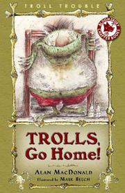 Cover of: Trolls, Go Home! by Alan MacDonald