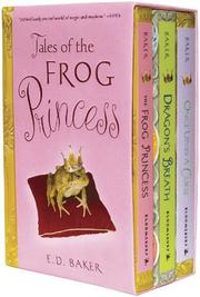 Cover of: Tales of the Frog Princess Box Set, Books 1-3 (Tales of the Frog Princess)