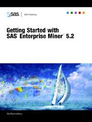 Cover of: Getting Started With SAS Enterprise Miner 5.2 by SAS Publishing