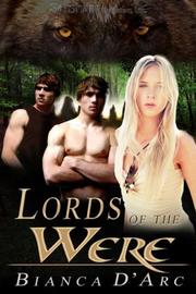 Cover of: Lords of the Were (A Tale of the Were, Book 1)