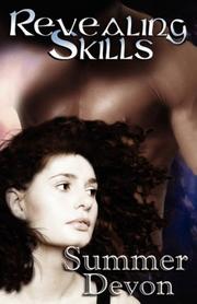 Cover of: Revealing Skills by Summer Devon