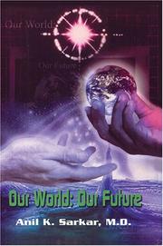 Cover of: Our World by Anil Kumar Sarkar