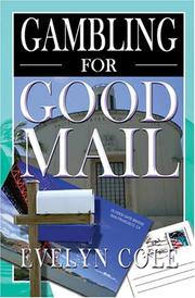 Gambling for Good Mail by Evelyn Cole