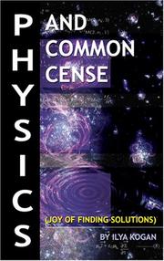 Cover of: Physics and Common Cense