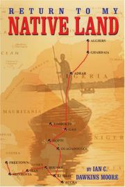 Cover of: Return To My Native Land by Ian C. Dawkins Moore