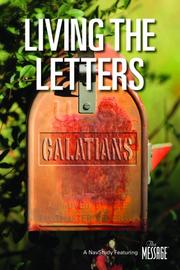 Cover of: Living the Letters Galatians (Living the Letters)