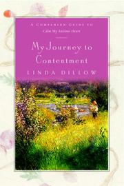 Cover of: My Journey to Contentment: A Companion Journal For Calm My Anxious Heart