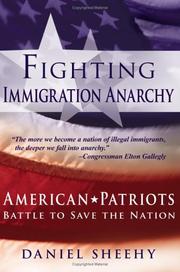 Fighting Immigration Anarchy by Daniel Sheehy