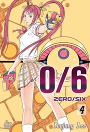 Cover of: 0/6 (Zero/Six) Vol. 4