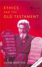 Cover of: Ethics and the Old Testament | John Barton