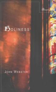 HOLINESS by JOHN WEBSTER, John B. Webster