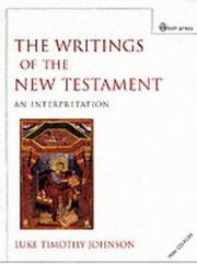 Cover of: The Writings of the New Testament by Luke Timothy Johnson