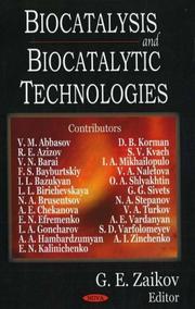 Cover of: Biocatalysis and Biocatalytic Technologies
