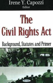 Cover of: The Civil Rights Act by Irene Y. Capozzi