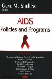 Cover of: AIDS Policies And Programs by Gene M. Shelling