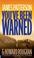 Cover of: You've Been Warned