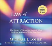 Cover of: Law of Attraction by Michael J. Losier, Michael J. Losier