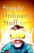 Cover of: Simple Ordinary Stuff