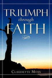 Cover of: Triumph Through Faith | Claudette Moss