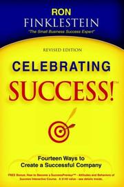 Cover of: Celebrating Success! Fourteen Ways to Create a Successful Company | Ronald Finklestein