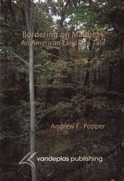 Cover of: Bordering on Madness: An American Land Use Tale