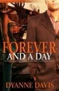 Forever and a Day (Noire Allure) by Dyanne Davis