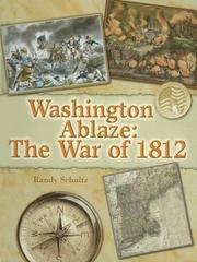 Cover of: Washington Ablaze: The War of 1812 (Events in American History)